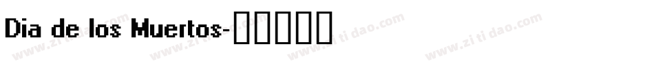Dia de los Muertos字体转换